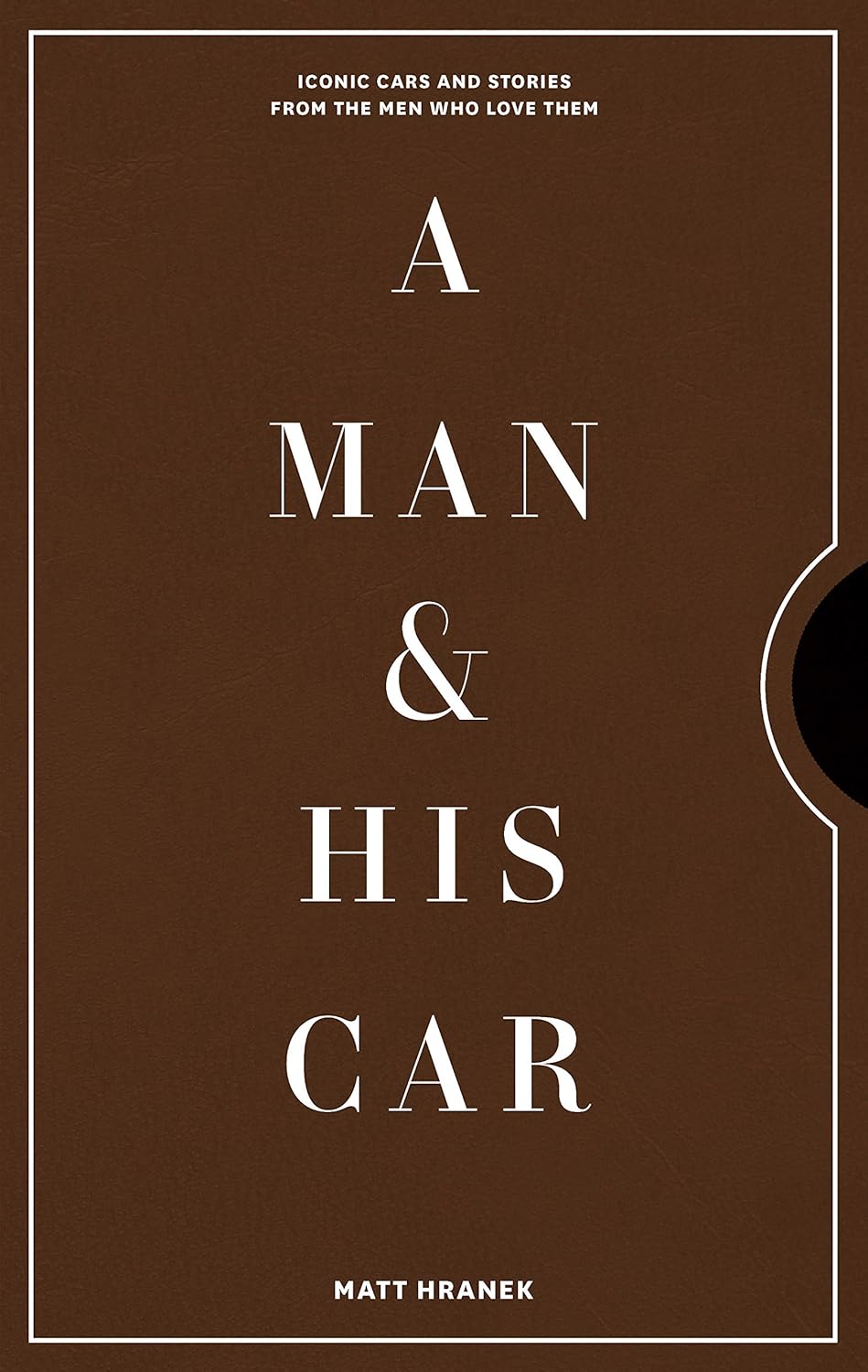 A MAN & HIS CAR
