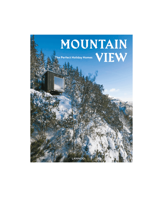 MOUNTAIN VIEW // The Perfect Holiday Homes - Loja Real
