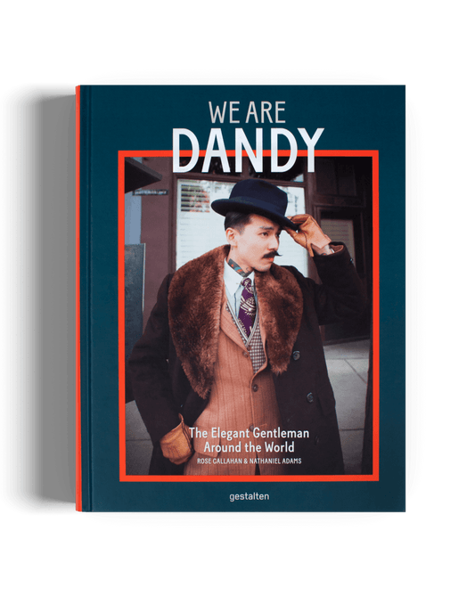 WE ARE DANDY // The Elegant Gentleman Around the World - Loja Real