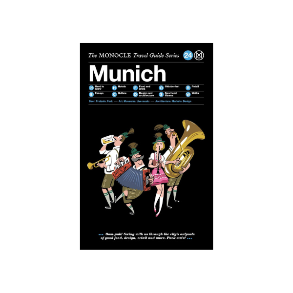 Munich: The MONOCLE Travel Guide Series