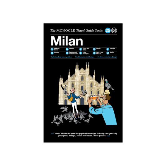 Milan: The MONOCLE Travel Guide Series