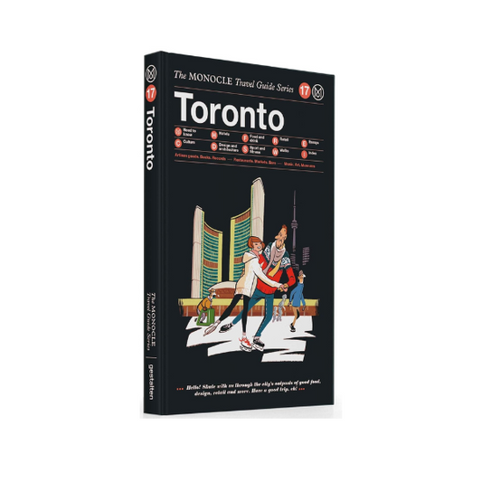 Toronto: The MONOCLE Travel Guide Series