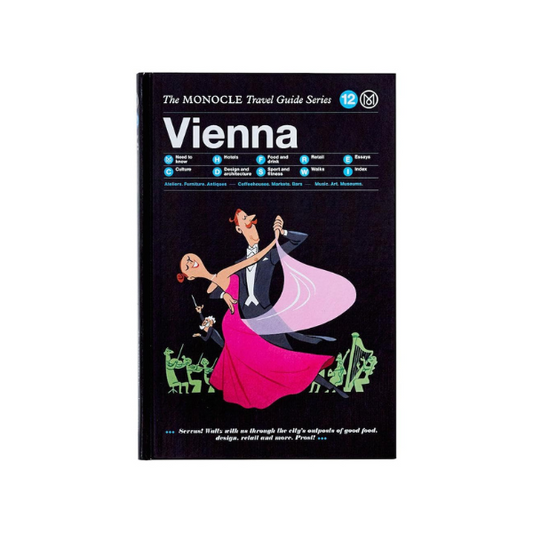 Vienna: The MONOCLE Travel Guide Series