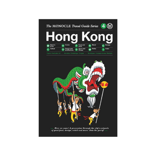 Hong Kong: The MONOCLE Travel Guide Series