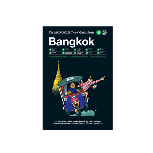 Bangkok: The MONOCLE Travel Guide Series