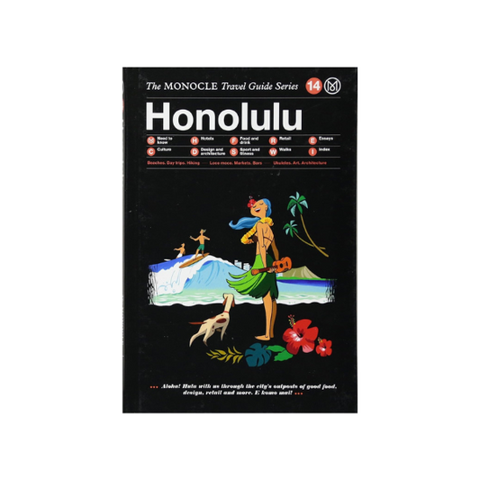 Honolulu: The MONOCLE Travel Guide Series