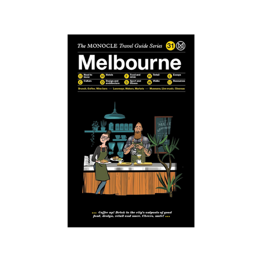 Melbourne: The MONOCLE Travel Guide Series