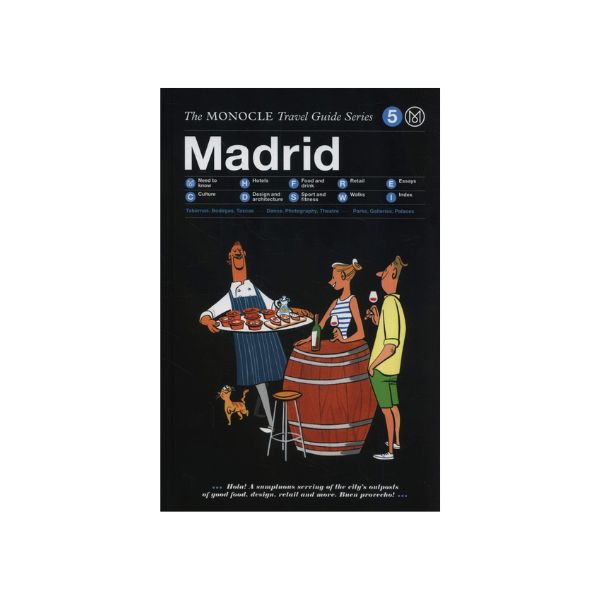 Madrid: The Monocle Travel Guide Series