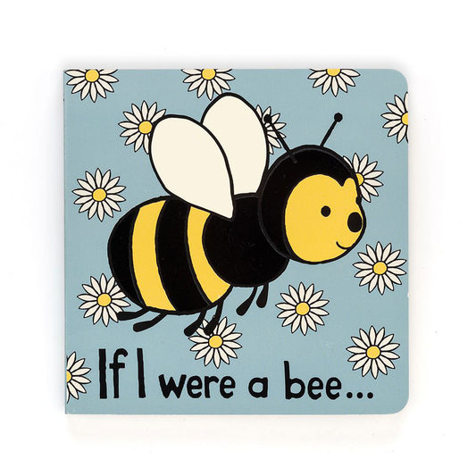 IF I WERE A BEE // Board Book