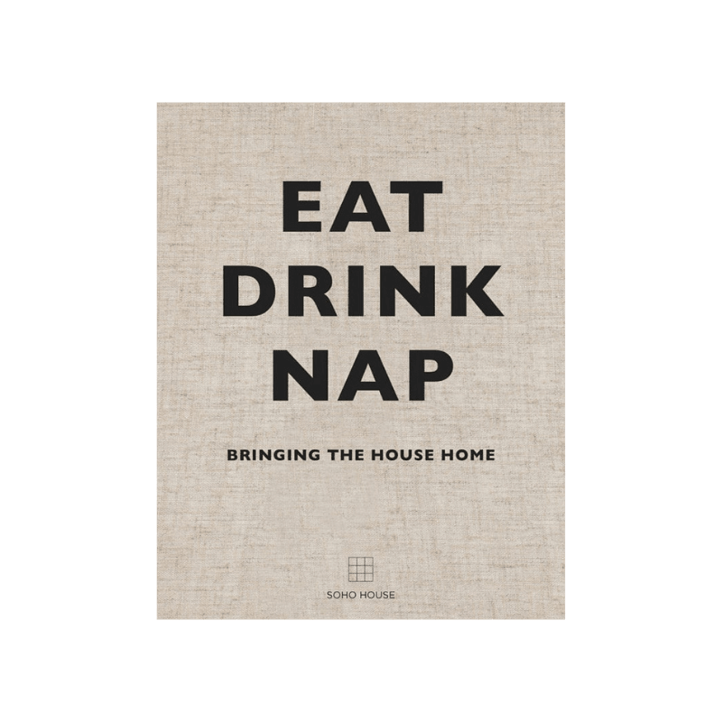 Eat Drink Nap // Bringing The House Home - Loja Real