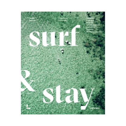 SURF & STAY // 7 Road Trips In Europe